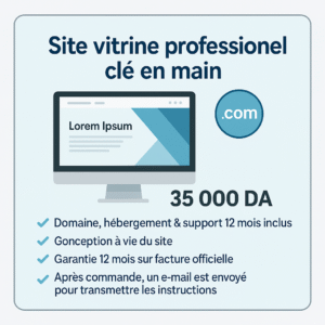 Création de site vitrine professionnel – Domaine, hébergement & support 12 mois inclus – 35 000 DA
